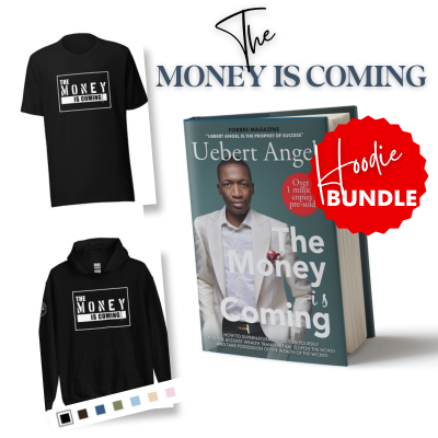 The Money Is Coming Hoodie Bundle