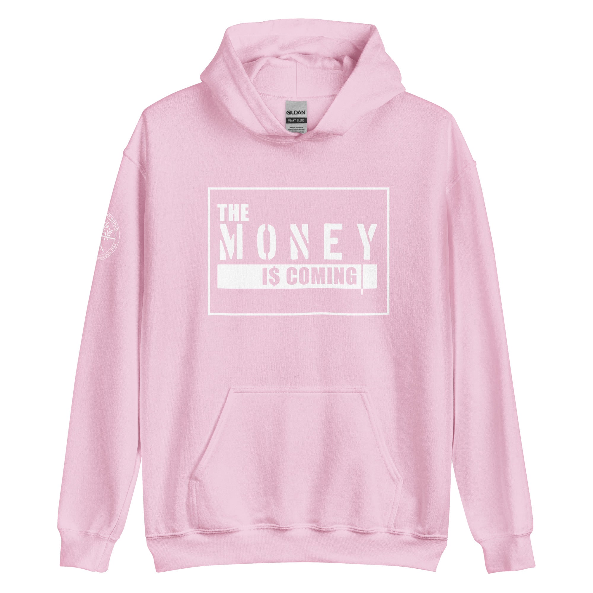 The Money Is Coming Hoodie