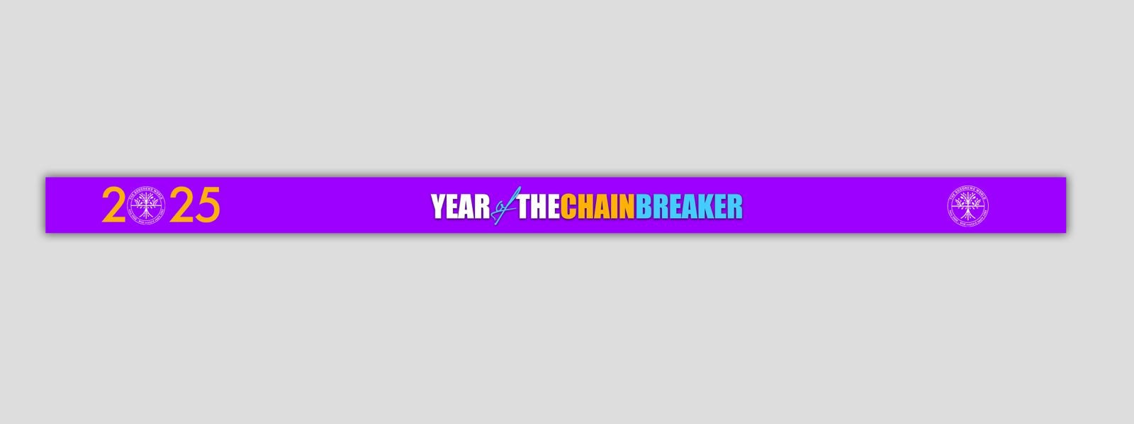 Year of the Chain Breaker Wristband Token (Preorder NOW)