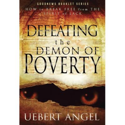 Defeating the Demon of Poverty